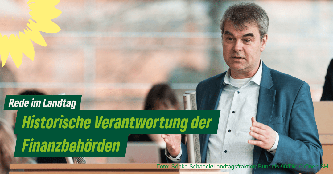 Rede im Landtag zur historischen Verantwortung der Finanzbehörden